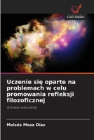 Uczenie sie oparte na problemach w celu promowania refleksji filozoficznej (Polish Edition) 6208550807 Book Cover