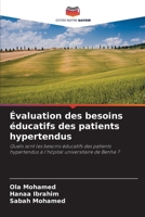 Évaluation des besoins éducatifs des patients hypertendus 6209750028 Book Cover