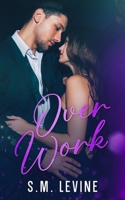 Over Work (The Well Space) B0FPQXMF4F Book Cover