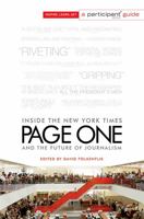 Page One: Inside the New York Times and the Future of Journalism 1586489607 Book Cover