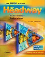 New Headway Pre-Intermediate Level: Student's Book B 0194716325 Book Cover