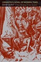 Cervantes's Novel of Modern Times: A New Reading of Don Quijote 069112227X Book Cover