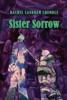 Sister Sorrow 1646627210 Book Cover
