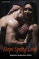 Steps Spring Love: Stepsister Stepbrother Affairs 1676794867 Book Cover