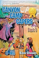 Stormy Summers Fifth Grade Detective: Canyon Camp Capers Part1 1963068823 Book Cover