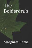 The Bolderdrub 1096291592 Book Cover