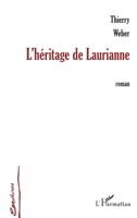 L'Héritage de Laurianne 2747539431 Book Cover