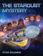 The Stardust Mystery 0578722194 Book Cover