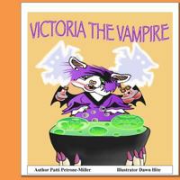 Victoria the Vampire 1544148305 Book Cover