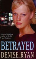Betrayed 0749905891 Book Cover