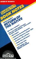 Thomas Hardy's Return of the Native (Barron's Book Notes) 0764191217 Book Cover