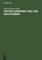 Antike Gemmen Und Ihr Nachleben 3110194503 Book Cover