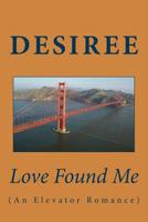 Love Found Me 1495469174 Book Cover