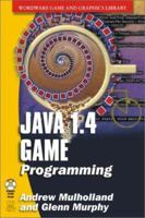 Java 1.4 Game Programming (Wordware Game and Graphics Library) 1556229631 Book Cover