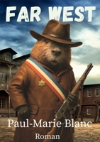 Far West (French Edition) B0FTLYR49V Book Cover