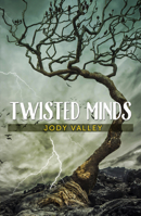 Twisted Minds 1594934819 Book Cover