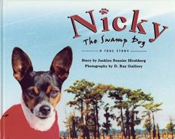 Nicky the Swamp Dog: A True Story 092541736X Book Cover
