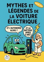 Mythes et légendes de la voiture électrique (French Edition) 2322581194 Book Cover