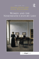 Women and the Nineteenth-Century Lied 0367879441 Book Cover