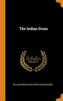 The Indian Drum 0353559628 Book Cover