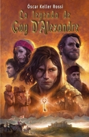 La leyenda de Guy D’Alexandre (Spanish Edition) B0F22H4RJP Book Cover