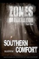 S.T.A.L.K.E.R Southern Comfort 1479393762 Book Cover