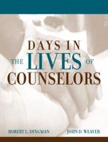 Days in the Lives of Counselors 0205351921 Book Cover