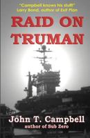 Raid On Truman 0891413863 Book Cover