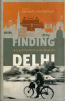 Finding Delhi Loss And Renewal In The Megacity 0670084832 Book Cover