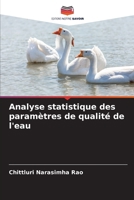 Analyse statistique des paramètres de qualité de l'eau 6209646336 Book Cover