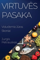 Virtuves Pasaka: Vidurzemio Jūros Skoniai 1835506917 Book Cover