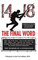 14-18: The Final Word From The Trenches Of The First World War 0952162091 Book Cover