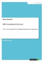 IMS Centralised Services 3668885028 Book Cover