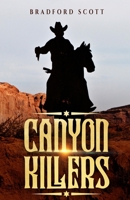 Canyon Killers 1957868287 Book Cover