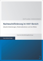 Nachwuchsforderung Im Mint-Bereich: Aktuelle Entwicklungen, Fordermassnahmen Und Ihre Effekte 3515113223 Book Cover