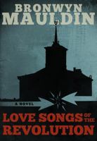 Love Songs of the Revolution 1939987210 Book Cover