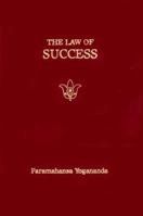 The Law of Success: Using the Power of Spirit to Create Health, Prosperity and Happiness 0876121563 Book Cover