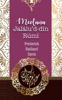 Mevlana Jallu'd-dn Rm 1641814845 Book Cover