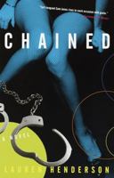 Chained: A Novel 0609808656 Book Cover