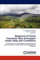 Responce of Some Tanzanian Rice Genotypes Under Salty Soil Conditions 3659260320 Book Cover