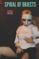 Spiral Of Objects 9198755714 Book Cover