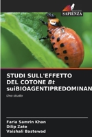 STUDI SULL'EFFETTO DEL COTONE Bt suiBIOAGENTIPREDOMINANTI 620400588X Book Cover