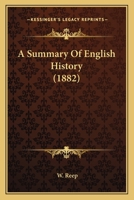 A Summary Of English History 1165890011 Book Cover