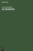Alteuropa 3111116409 Book Cover