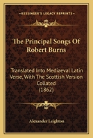 The Principal Songs of Robert Burns 1140610384 Book Cover