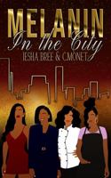 Melanin in the City 1735358835 Book Cover