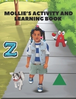 Mollie’s Activity and Learning Book B092XK1QK2 Book Cover