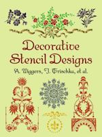 Decorative Stencil Designs (Dover Pictorial Archive Series) 0486297098 Book Cover