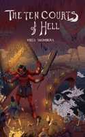 The Ten Courts of Hell (The Legend of Saru) B0CKTWQ1R9 Book Cover