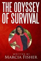 The Odyssey Of Survival 099778041X Book Cover